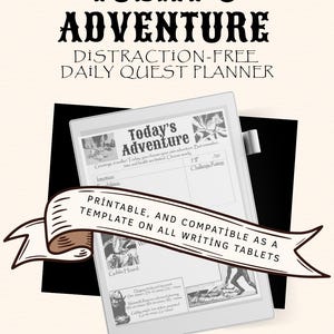 Puede incluir: Un planificador de misiones diarias digital con el título "Today's Adventure" y el subtítulo "Distraction-Free Daily Quest Planner". El planificador está diseñado para ser imprimible y compatible con todas las tabletas de escritura. Incluye el texto "Valerian Grimoires".
