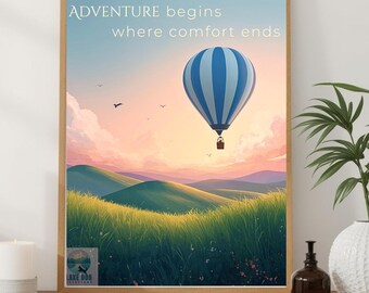 May include: Framed art print featuring a hot air balloon with blue and white stripes soaring over rolling green hills. The sky transitions from blue to orange, with the text "ADVENTURE begins where comfort ends".