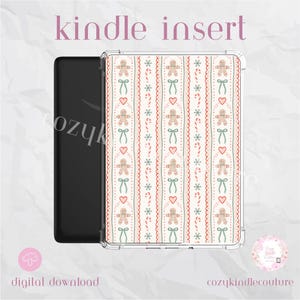 May include: A Kindle insert with a festive gingerbread theme. The design features gingerbread men, candy canes, bows, and hearts on a cream background. The text "kindle insert" is at the top. The words "digital download" are at the bottom.