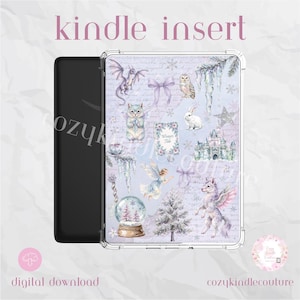 May include: A Kindle insert with a clear case. The insert features a whimsical winter scene with a dragon, cat, owl, rabbit, fairy, and castle. The text "kindle insert" is at the top. The words "digital download" are at the bottom.