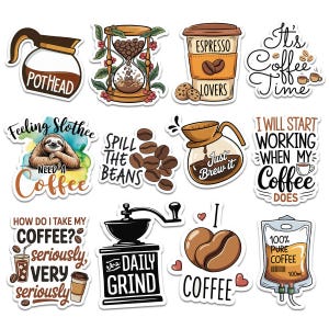 May include: A collection of coffee-themed stickers with various designs. Includes a coffee pot, an hourglass, a coffee cup, and phrases like "It's Coffee Time" and "The Daily Grind." The stickers are colorful and feature illustrations of coffee beans and related items.
