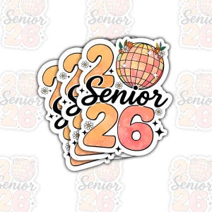 COMBO 3 PCS Senior 2026 Sticker, High School Graduation Stickers, Class of 2026, Senior Year Gifts, Senior Night Party Decor, Senior 2026