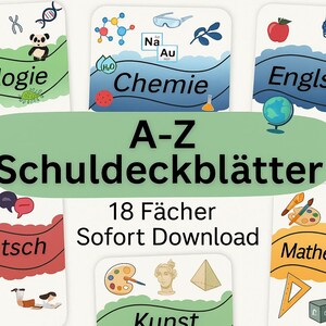 Op de afbeelding: Een verzameling schoolvakkaarten met illustraties en titels zoals Biologie, Chemie, Engels, Duits en Wiskunde. De kaarten zijn gerangschikt rond een groene banner met de tekst "A-Z Schuldeckblätter" en "18 Fächer Sofort Download".
