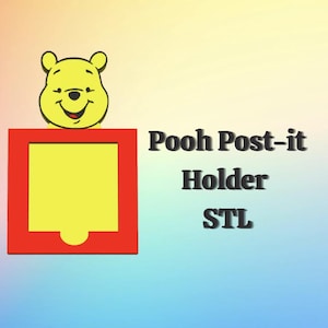 May include: A yellow and red Post-it note holder featuring a smiling Winnie the Pooh design. The holder has a red frame with a yellow interior and the text "Pooh Post-it Holder STL".
