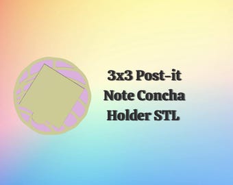 Concha Post it Note Holder STL File