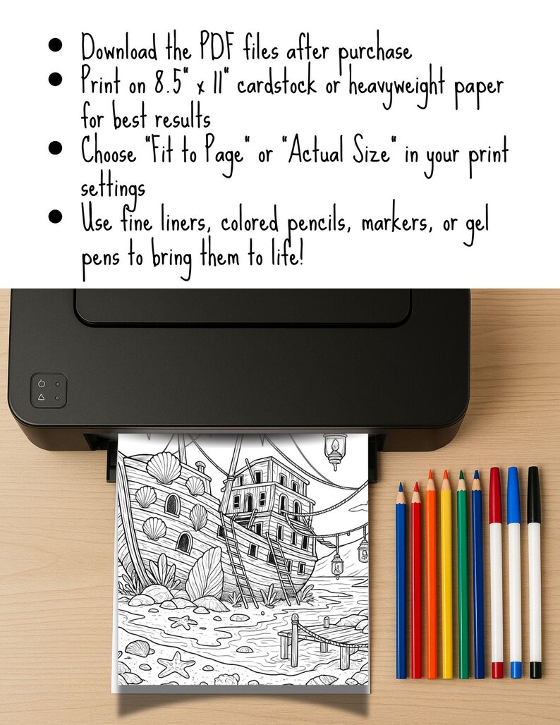 May include: A black and white line drawing of a shipwreck is being printed from a black printer. The image is accompanied by colored pencils and markers. Text on the image instructs users to download PDF files, print on 8.5" x 11" paper, and use colored pencils.
