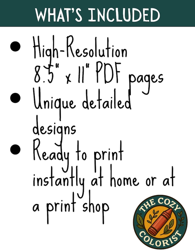 Puede incluir: Fondo blanco con el texto "QU&Eacute; INCLUYE" en la parte superior. Debajo, vi&ntilde;etas enumeran: p&aacute;ginas PDF de alta resoluci&oacute;n de 21,6 cm x 28 cm, dise&ntilde;os &uacute;nicos y detallados, y Listo para imprimir instant&aacute;neamente en casa o en una imprenta. Un logotipo est&aacute; en la parte inferior derecha.