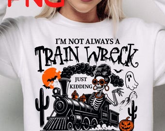 Funny Halloween Skeleton PNG: Retro 'Train Wreck' Design (Digital Download)