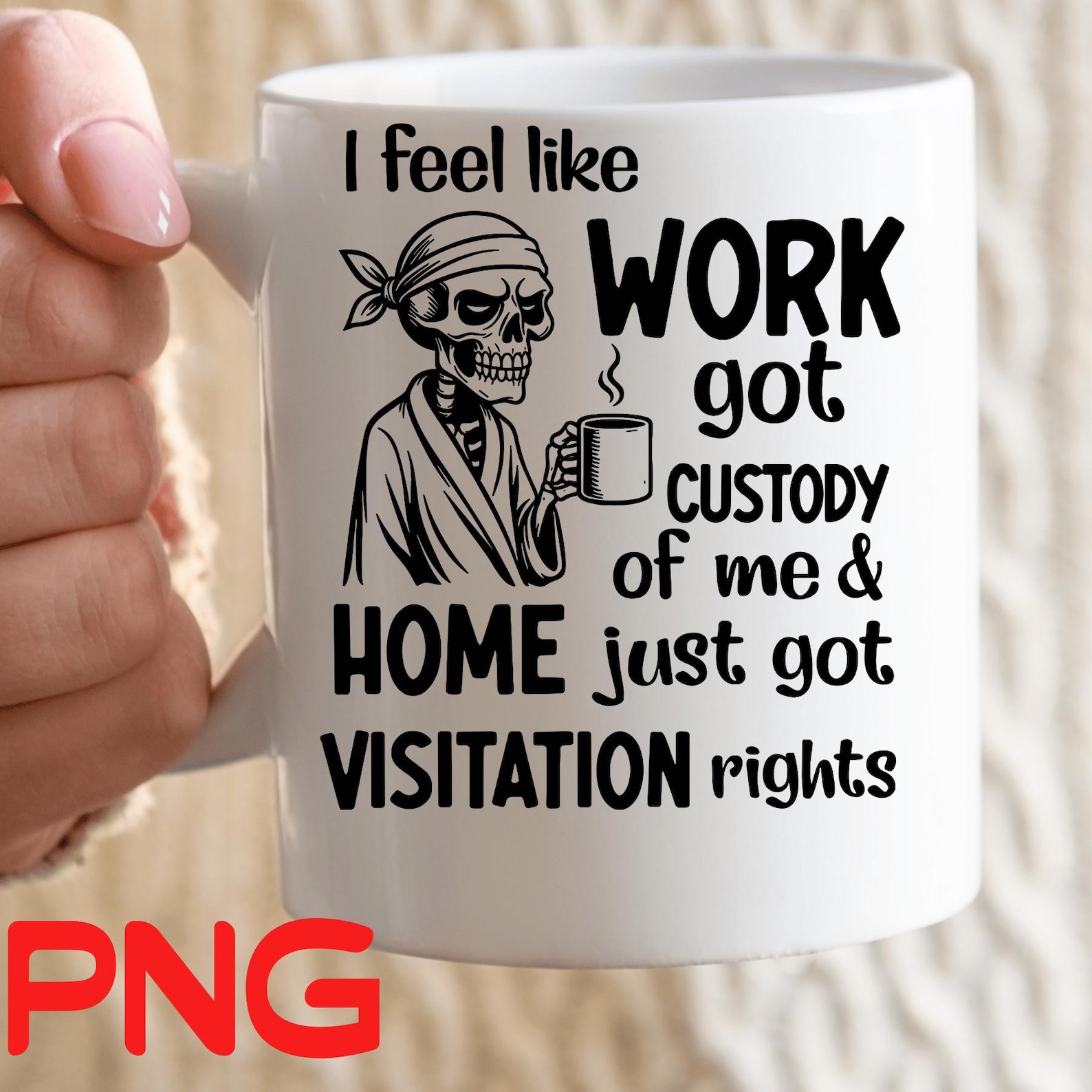 Funny Work Life Balance PNG: Relatable Quote Design (digital Download ...