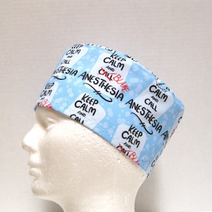 Mens Scrub Cap or Surgical Cap for an Anesthesiologist or CRNA