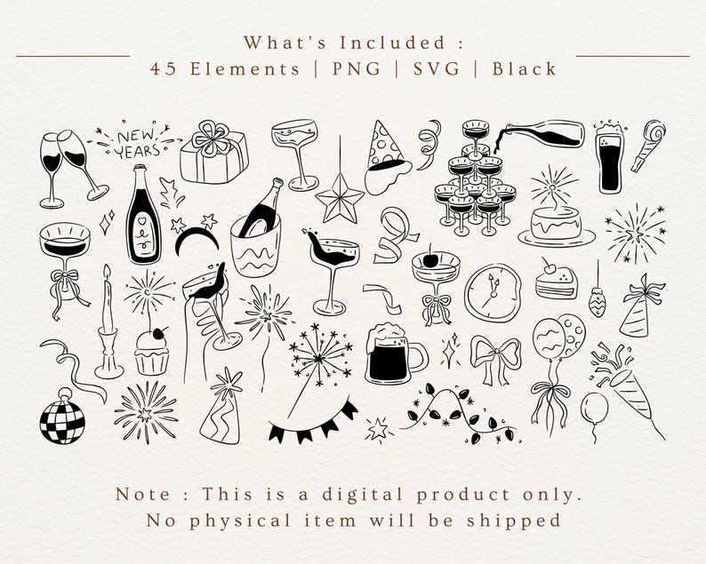 A collection of 45 hand-drawn New Year party line art elements including champagne, balloons, fireworks, ribbons, and party decorations. Minimal black line illustrations arranged on a beige background. Digital product preview showing PNG and SVG clipart included in the set.