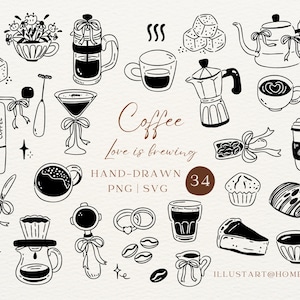May include: A collection of hand-drawn coffee-themed illustrations in black and white. The image includes coffee cups, a French press, a teapot, coffee beans, and pastries. Text reads "Coffee love is brewing" and "HAND-DRAWN PNG | SVG 34 ILLUSTRART@HOME."