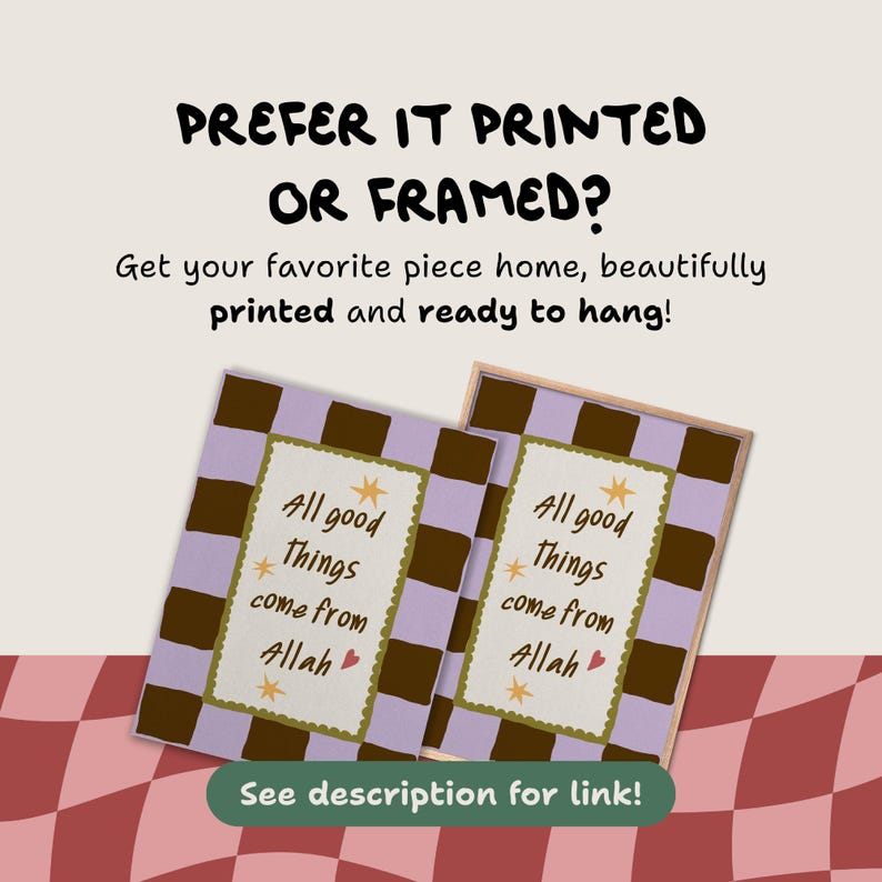 May include: Two rectangular wall art prints featuring a lavender and brown checkered border. The center white panel displays the text All good things come from Allah in brown, accented by three yellow stars and a small red heart icon.
