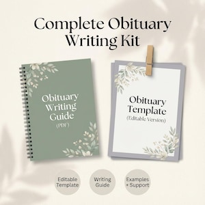 May include: A Complete Obituary Writing Kit is displayed, featuring a spiral-bound green guide and a template. The guide is titled "Obituary Writing Guide (PDF)" and the template is labeled "Obituary Template (Editable Version)". Both are decorated with floral accents.