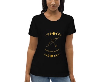 Don't Let Them Tame You Women's fitted eco tee