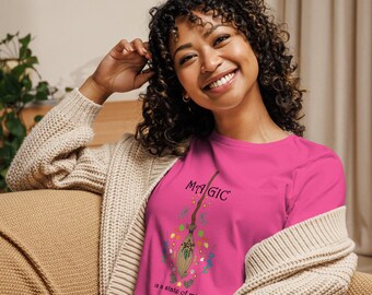 Magic is a state of mind (Women's Relaxed T-Shirt)