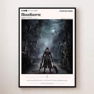 Bloodborne Poster – Father Gascoigne Quote | Gothic Video Game Wall Art | FromSoftware Print | Dark Souls Aesthetic | Gamer Room Decor