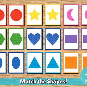May include: A shape matching game with 12 pairs of cards. Each card features a different shape, including circles, stars, moons, hexagons, hearts, rectangles, ovals, triangles, and squares. The text "Match the Shapes!" is displayed at the bottom.