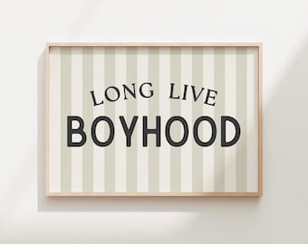 Lámina "Long Live Boyhood" • Decoración neutra para habitación de niño (descarga digital)