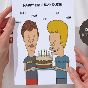 Funny Beavis and Butt-Head Birthday Card I Beavis and Butt-Head Inspired I 90s Cartoon Inspired I Meme Card I Adult Humor I Happy Birthday