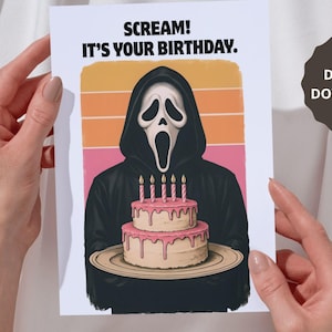 Scream! It's your birthday I Birthday Card I Happy Birthday I Print I Printable I Horror I Thriller Card I Killer I Gothic I Movie Scream