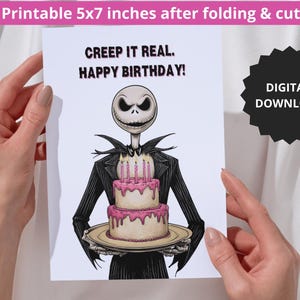 May include: A printable 5x7 inch greeting card featuring a cartoon illustration of Jack Skellington holding a birthday cake. The card reads "CREEP IT REAL. HAPPY BIRTHDAY!" and is labeled as a digital download.
