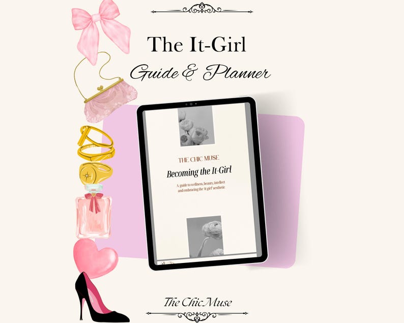 The Ultimate It-girl Guide | Aesthetic Glow up Routine, Planner ...