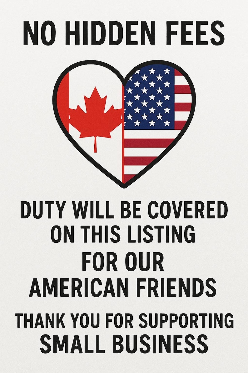 No hidden fees heart graphic with Canadian maple and US flag, duty covered for American customers by seller