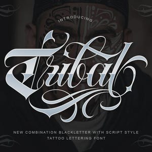 Puede incluir: Imagen estilizada con la palabra "Tribal" en una fuente decorativa de estilo script. El texto es de color claro sobre un fondo oscuro. La imagen también incluye el texto "Introducing" y "New Combination Blackletter with Script Style Tattoo Lettering Font."
