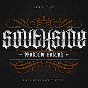 SouthSide Gangster / Fonte de tatuagem (lado sul)
