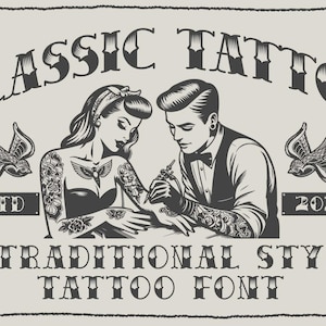 Classic Tattoo a traditional tattoo style font