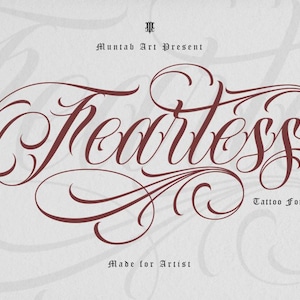 May include: A digitally created image featuring the word "Fearless" in a decorative, flowing script font. The text is a deep burgundy color and is set against a light gray background with subtle decorative swirls. Text at the top reads "Muntab Art Present" and at the bottom "Made for Artist".