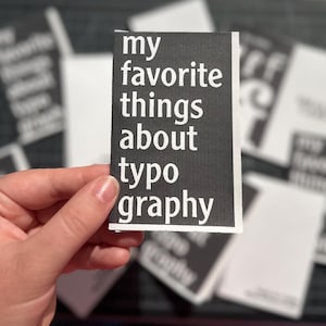 my favorite things about typography— one page zine
