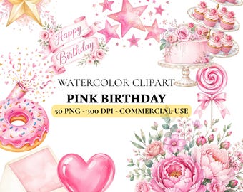 Paquete de imágenes prediseñadas de cumpleaños rosas (50 PNG) / Imágenes prediseñadas de cumpleaños florales en acuarela / Imágenes prediseñadas de cumpleaños para niñas en formato PNG / Imágenes prediseñadas de fiesta rosa para Cricut