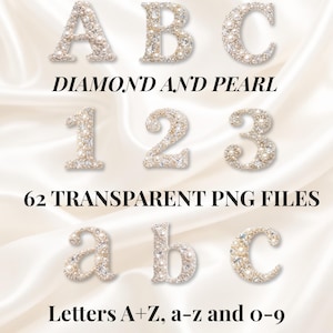 May include: An image featuring the letters A, B, and C, along with the numbers 1, 2, and 3, and the letters a, b, and c. The letters and numbers are adorned with diamonds and pearls. The text "DIAMOND AND PEARL" is displayed, along with "62 TRANSPARENT PNG FILES" and "Letters A+Z, a-z and 0-9".