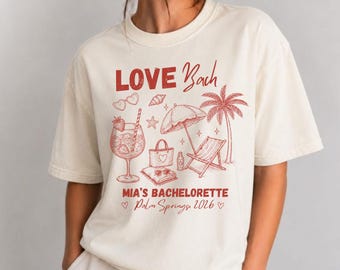 Love Bach Bachelorette T-Shirt — Custom Hen Party Tee