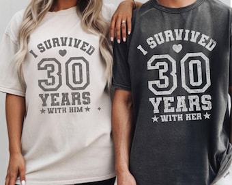 30th Anniversary Gift for Husband: I Survived 30 Years Anniversary T-Shirt  Funny 30th Marriage/Relationship Tee