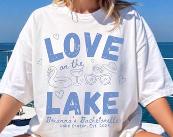 Love on the Lake Graphic T-Shirt — Bachelorette & Lake Vacation Tee