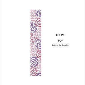 May include: A vertical loom pattern for a bracelet, featuring a floral design in shades of purple, pink, and white. The text "LOOM PDF Pattern for Bracelet" is displayed on a white background.