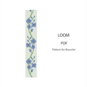 May include: A loom pattern for a bracelet featuring a floral design with blue flowers and green stems on a light green background. The text "LOOM PDF Pattern for Bracelet" is displayed.