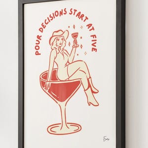 Pour Decisions Start at Five – Funny Wine Quote Wall Art, Happy Hour Digital Print, Bar Cart Decor