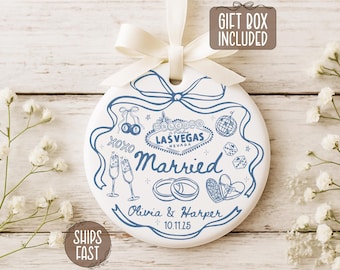 Married in Las Vegas Ornament Keepsake, Personalized Las Vegas Wedding Ornament, Custom Wedding Keepsake, Christmas Gift For Newlyweds