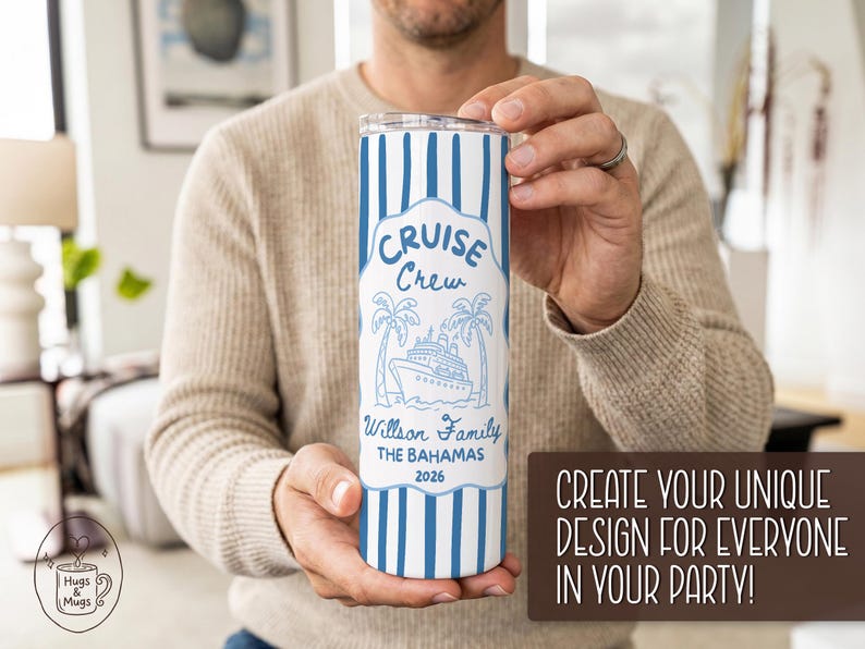 May include: A blue and white insulated tumbler with a cruise ship design. The tumbler has vertical blue stripes and the words "Cruise Crew" and "Willson Family THE BAHAMAS 2026" printed on it. The tumbler is held by a person.