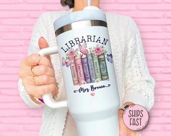 40oz Librarian Tumbler Personalized, Librarian Tumbler Custom, Librarian 40oz Tumbler With Handle Librarian Appreciation Gift, Librarian Cup