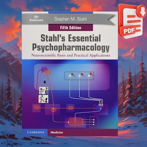 Stahl's Essential Psychopharmacology Neuroscientific Basis