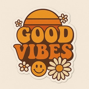 Vinyl Sticker Good Vibes #4 Waterproof Decal 70&#39;s Hippie Aesthetic Sticker for Car Laptop Water Bottle Journal