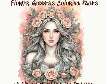 Flower Goddess Coloring Pages: Elegant Floral Portraits (PDF + PNG Digital Download)