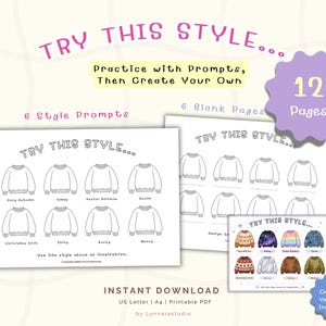 May include: A printable PDF with the text "TRY THIS STYLE..." and "Practice with Prompts, Then Create Your Own." The design includes 6 style prompts, 6 blank pages, and a color version. The product is an instant download.