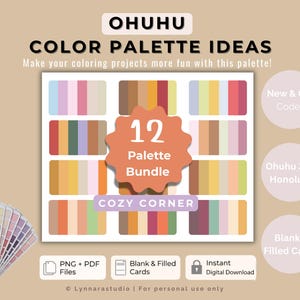 Op de afbeelding: Een digitaal kunstproduct met de tekst "OHUHU COLOR PALETTE IDEAS" en "12 Palette Bundle". De afbeelding toont kleurenpaletten met diverse kleurencombinaties. Extra tekst omvat "PNG + PDF Files" en "Instant Digital Download".