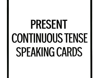 PRESENT CONTINUOUS SPEAKING